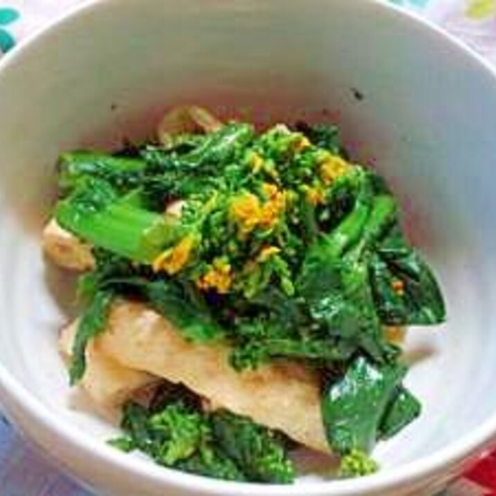 春を食べよう 花つき小松菜と焼き油揚げの和え物 レシピ 作り方 By Hirorin0413 楽天レシピ 春を食べよう 花つき小松菜と焼き油揚げの和え物 レシピ 作り方 By Hirorin0413 楽天レシピ